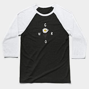 Grow Baseball T-Shirt